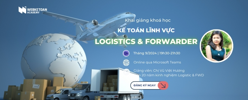 Khai giảng khóa kế toán logistic fowarder k7