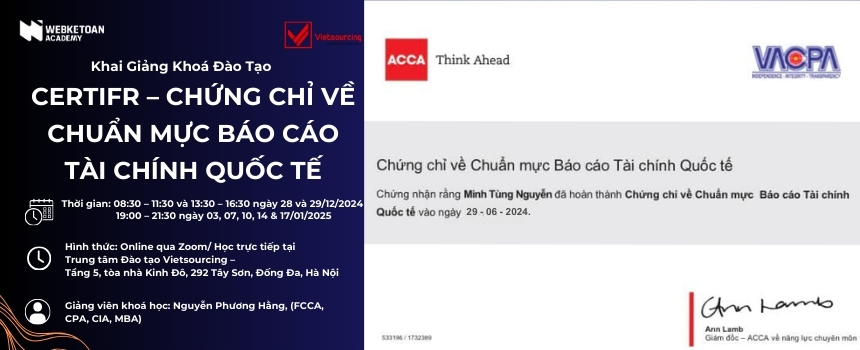 Khai Giảng Khoá Đào Tạo CERTIFR – CHỨNG CHỈ VỀ CHUẨN MỰC BÁO CÁO TÀI CHÍNH QUỐC TẾ 